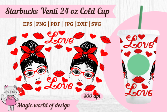 Mom Life, Kisses Hearts Starbucks: Graphics & Tumbler Wraps
