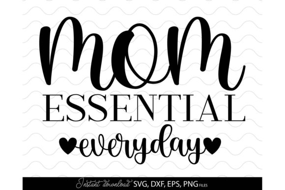 Mothers Day Gift SVG Mom Birthday Gift: Graphics & Crafts